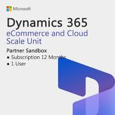 Dynamics 365 Partner Sandbox eCommerce and Cloud Scale Unit (NCE)